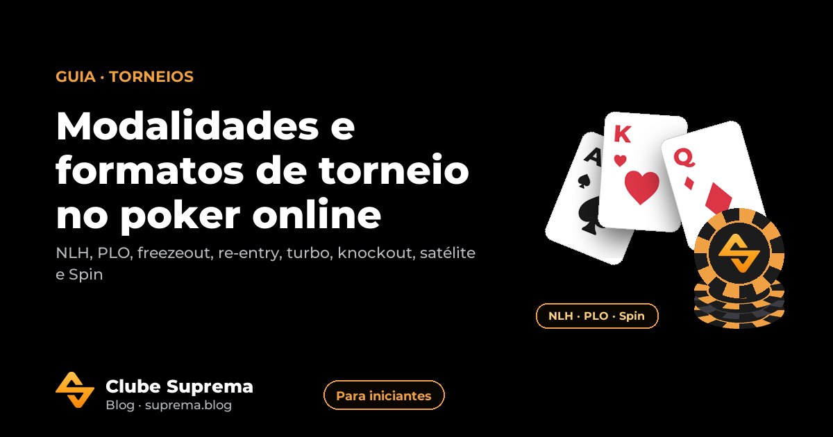 Cartas e fichas sobre feltro verde com o título "Modalidades e formatos de torneio
